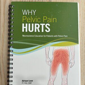 Book Why Pelvic Pain Hurts